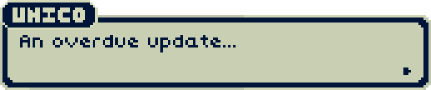 [ An Overdue Update ]